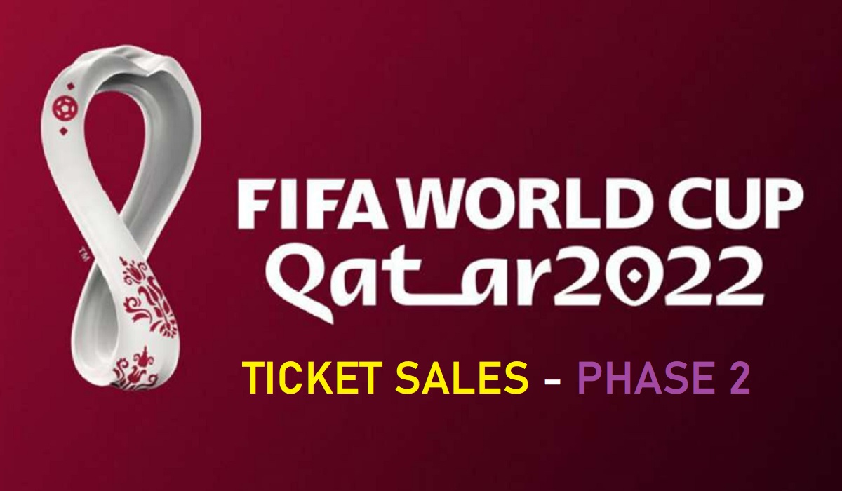 How to Apply for FIFA World Cup Qatar 2022 Tickets in Phase 2